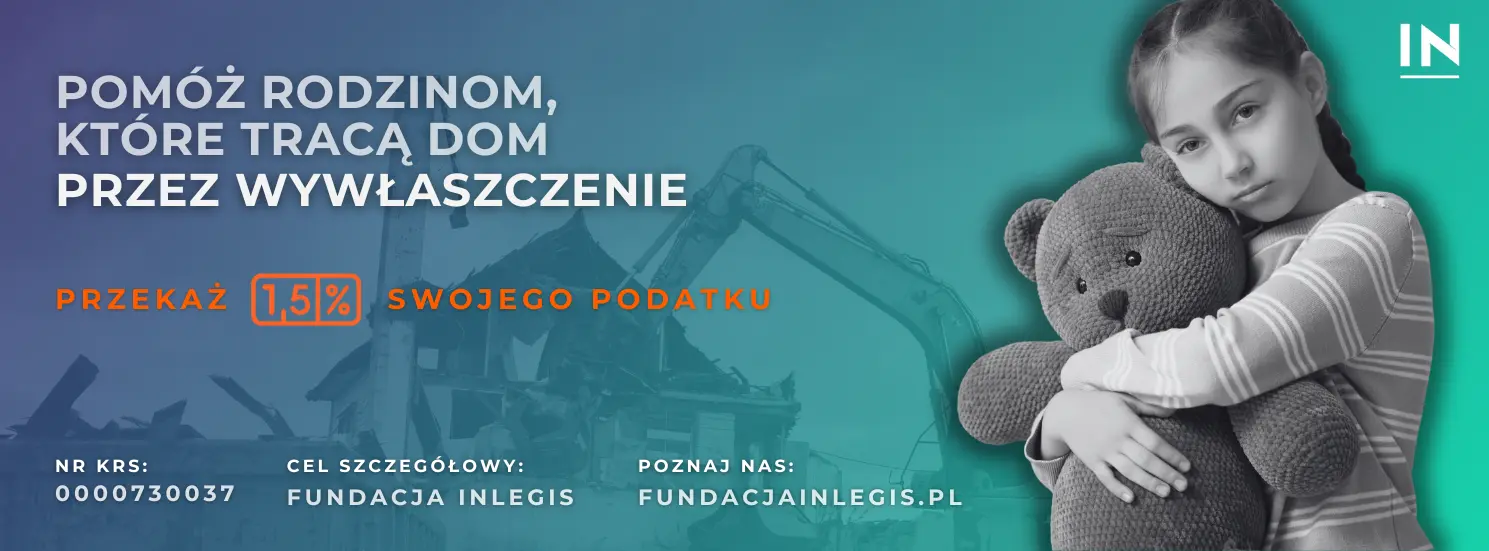 Przekaż 1.5% podatku na Fundację INLEGIS